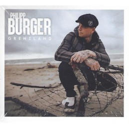 Philipp Burger - Grenzland...