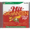 Die Hit Giganten - Italo Pop - Various - CD - Neu / OVP