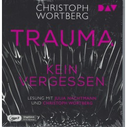 Christoph Wortberg - Trauma...