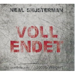 Neal Shusterman - Vollendet...