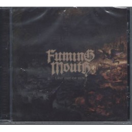 Fuming Mouth - Last Day of...