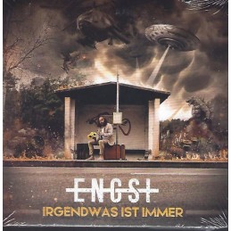 Engst - Irgendwas Ist Immer...
