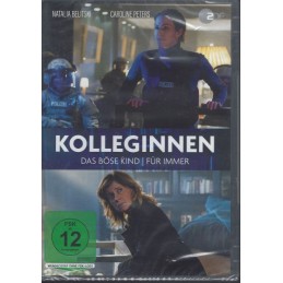 Kolleginnen - Das böse Kind...