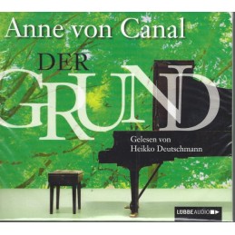 Anne von Canal - Der Grund...