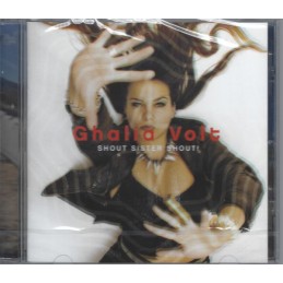 Ghalia Volt - Shout Sister...