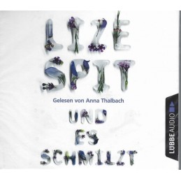 Lize Spit - Und es schmilzt...
