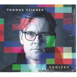 Thomas Stieger - Choices -...