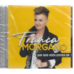 Franca Morgano - Wir Sind...