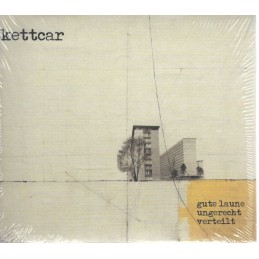 Kettcar - Gute Laune...