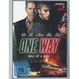 One Way - Hell of a Ride -...